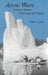 Arctic Wars, Animal Rights, Endangered Peoples by Finn Lynge