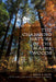 The Changing Nature of the Maine Woods by Andrew M. Barton, Alan S. White, Charles V. Cogbill