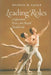 Leading Roles: 50 Questions Every Arts Board Should Ask by Michael M. Kaiser