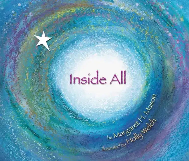 Inside All by Margaret H. Mason