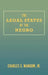 The Legal Status of the Negro by Charles S. Mangum, Jr. Mangum Charles S.