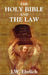 The Holy Bible and the Law by J. W. Ehrlich