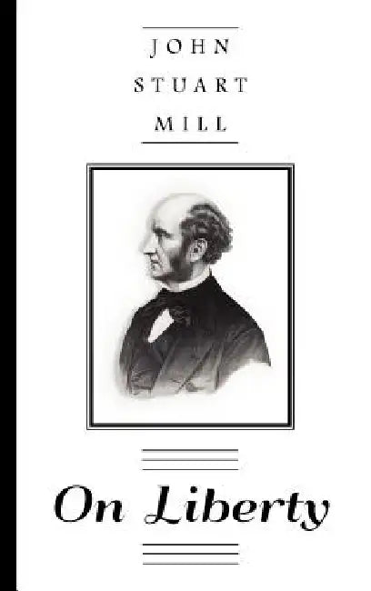 On Liberty by John Stuart Mill