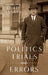 Politics, Trials and Errors [1950] by Maurice Hankey