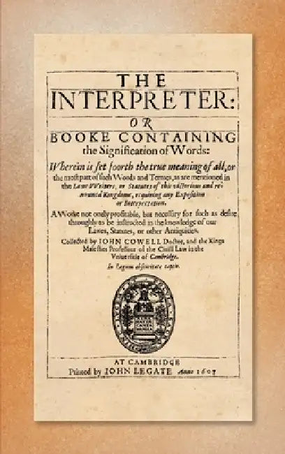 The Interpreter [1607] by John Cowell