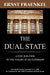 The Dual State by Ernst Fraenkel, E. a. Shils, Edith Lowenstein