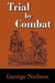 Trial by Combat by George Neilson