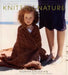 Knitting Nature: 39 Designs Inspired by Patterns in Nature by Norah Gaughan