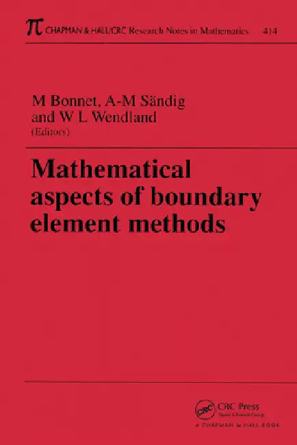 Mathematical Aspects of Boundary Element Methods by Marc Bonnet