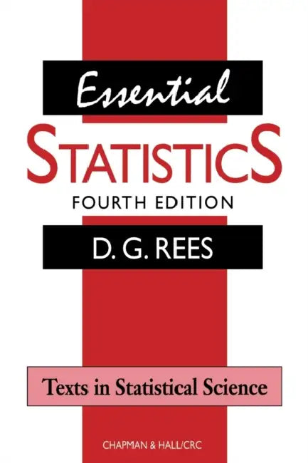Essential Statistics by D. G. Rees