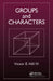 Groups and Characters by Victor E. Hill