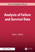 Analysis of Failure and Survival Data by Peter J. Smith