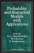 Probability and Statistical Models with Applications by Ch A. Charalambides, M. V. Koutras, N. Balakrishnan