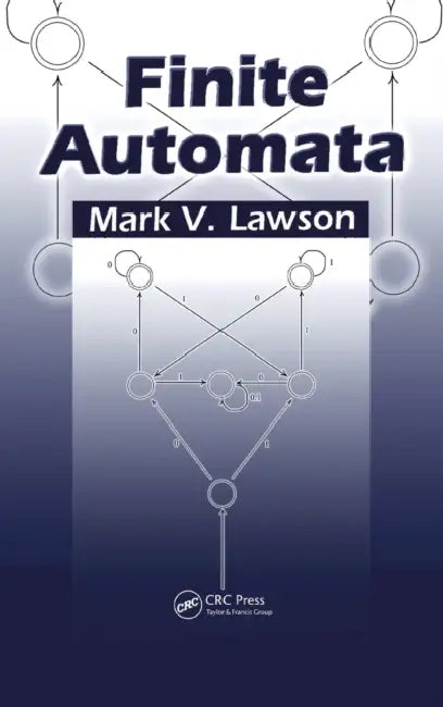 Finite Automata by Mark V. Lawson