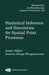 Statistical Inference and Simulation for Spatial Point Processes by Jesper Moller