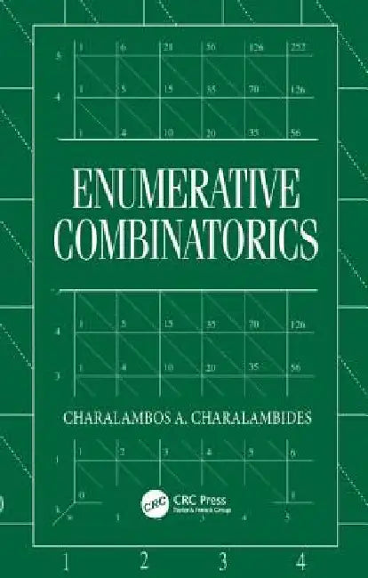 Enumerative Combinatorics by Charalambos A. Charalambides