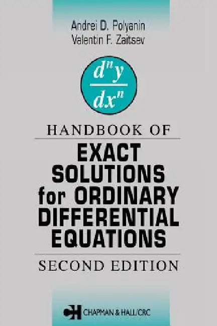 Handbook of Exact Solutions for Ordinary Differential Equations by Valentin F. Zaitsev