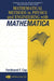 Mathematical Methods in Physics and Engineering with Mathematica by Ferdinand F. Cap