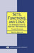 Sets, Functions, and Logic: An Introduction to Abstract Mathematics, Third Edition by Devlin, Keith