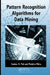 Pattern Recognition Algorithms for Data Mining by Sankar K. Pal