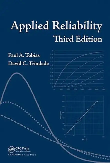 Applied Reliability by Paul A. Tobias