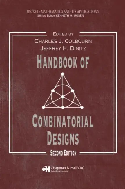 Handbook of Combinatorial Designs by C. J. Colbourn