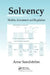 Solvency: Models, Assessment and Regulation by Arne Sandstrom