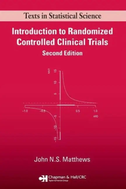 Introduction to Randomized Controlled Clinical Trials by John N. S. Matthews