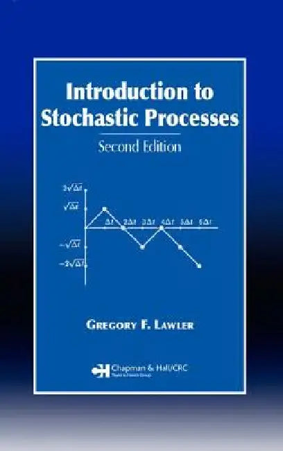 Introduction to Stochastic Processes by Gregory F. Lawler