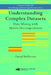 Understanding Complex Datasets: Data Mining With Matrix Decompositions by David Skillicorn