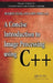 A Concise Introduction to Image Processing Using C++ by Meiqing Wang