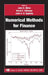 Numerical Methods for Finance by John Miller