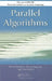Parallel Algorithms by Henri Casanova