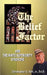 The Belief Factor: And the White Superiority Syndrome by Christopher C. Bell, Christopher C. Bell