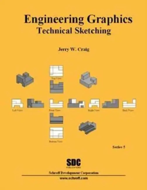 Engineering Graphics Technical Sketching (Series 5)  by Jerry W Craig