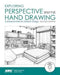 Exploring Perspective Hand Drawing  by Stephanie Sipp