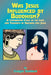 Was Jesus Influenced by Buddhism?: A Comparative Study of the Lives and Thoughts of Gutama and Jesus by Dwight Goddhard