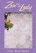 Zen and the Lady by Claire Myers Owens