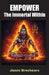 Empower the Immortal Within by Jason M. Breshears