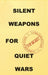 Silent Weapons for Quiet Wars: An Introductory Programming Manual by Anonymous