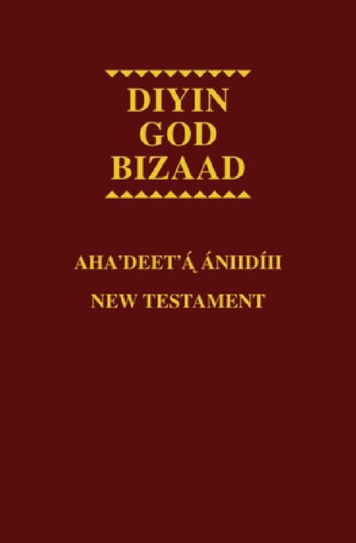 Navajo - English Bilingual New Testament by American Bible Society
