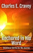 Anchored in His Word: Devotional Stories for the Journey by Charles Edward Cravey