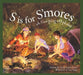 S Is for S'Mores: A Camping Alphabet by Helen Foster James