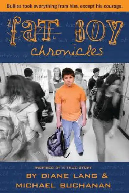 The Fat Boy Chronicles by Diane Lang