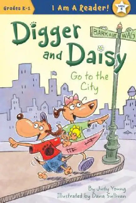 Digger and Daisy Go to the City by Young, Judy