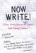 Now Write!: Fiction Writing Exercises from Today's Best Writers and Teachers by Sherry Ellis