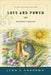 Love & Power: Awakening to Mastery by Lynn V. Andrews