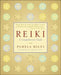 Reiki: A Comprehensive Guide by Pamela Miles