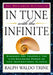 In Tune with the Infinite by Ralph Waldo Trine