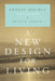 A New Design for Living by Ernest Holmes